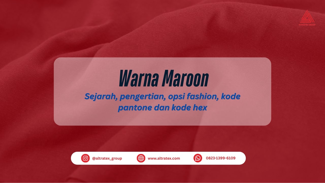Maroon: Warna Elegan yang Memancarkan Kekuatan dan Keanggunan